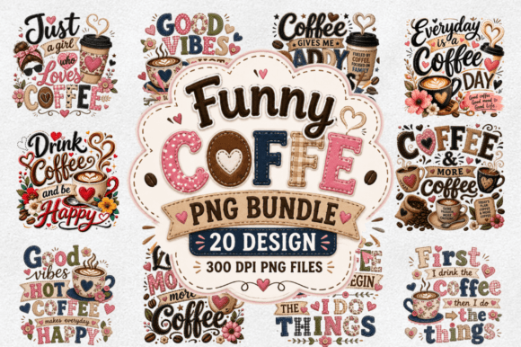Download Coffee Sublimation PNG Designs Bundle - Bundle Collection
