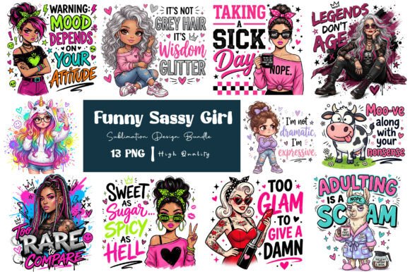 Download Funny Sassy Girl Sublimation PNG Bundle - Bundle Collection