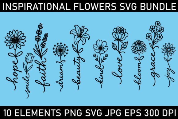 Download Inspirational Flower Words SVG Bundle - Bundle Collection